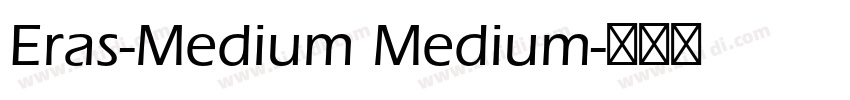 Eras-Medium Medium字体转换